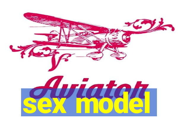 sex model